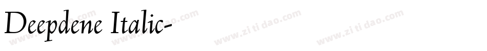 Deepdene Italic字体转换